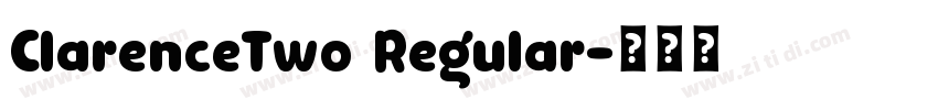 ClarenceTwo Regular字体转换